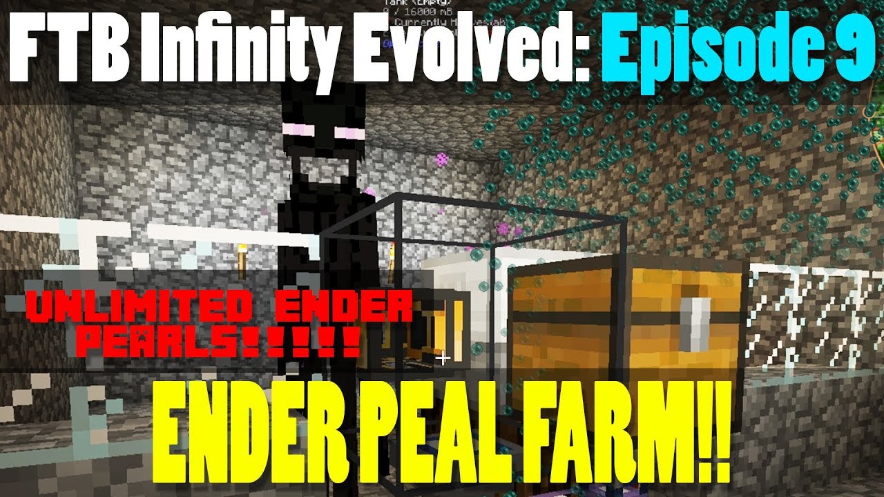 ENDER PEARL FARM!! Getting into FTB: Infinity Evolved Episode 9