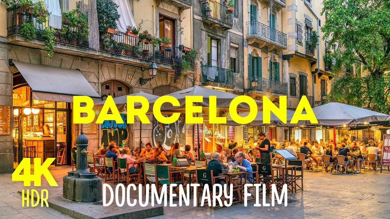 BARCELONA &ndash; Magnificent Capital of Catalonia | 4K HDR Documentary about beautiful city in Spain