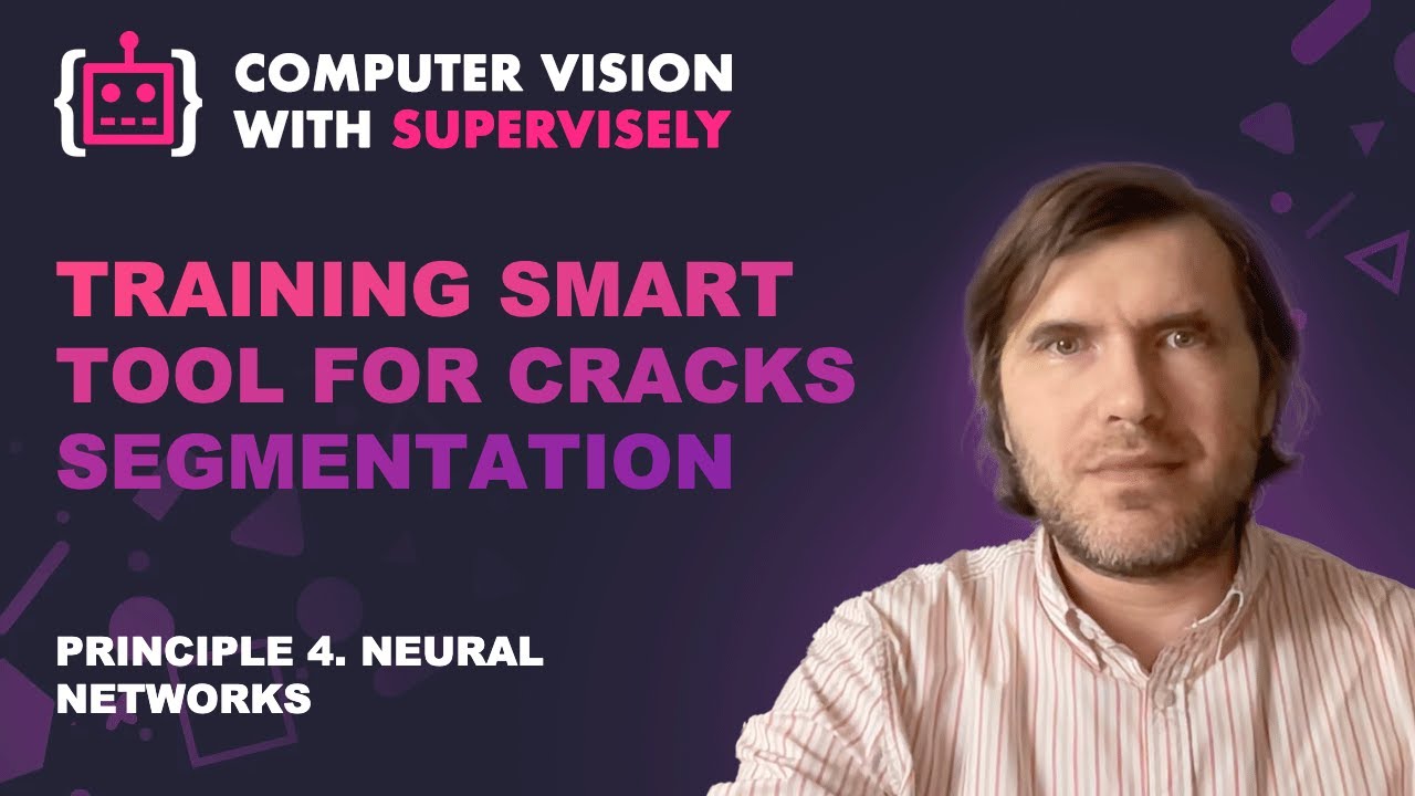 Principle 4: Training smart tool for cracks segmentation