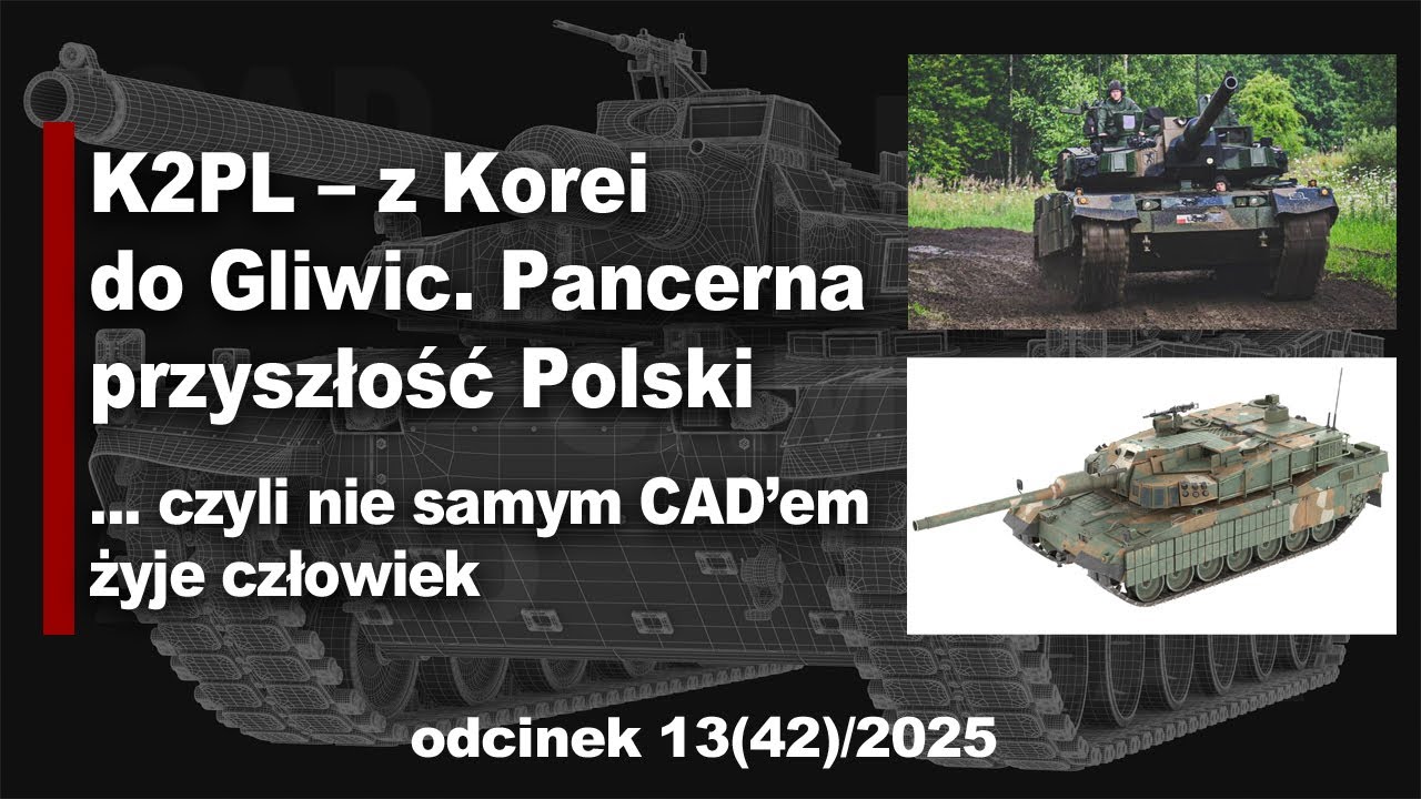850 mln zł dla Bumaru i produkcja K2PL 🇵🇱  — czy polskie czołgi wracają do Gliwic?
