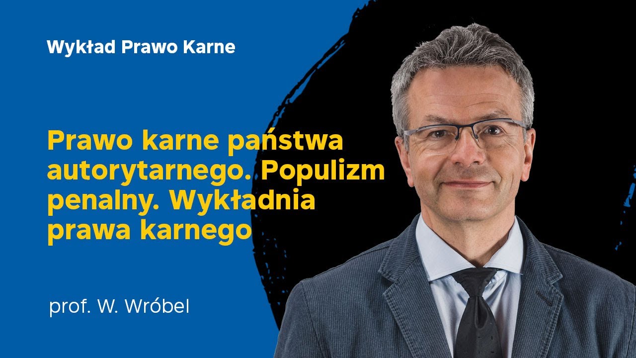 Wykład 3 z prawa karnego 19.10.2021 - prof. dr hab. Włodzimierz Wróbel