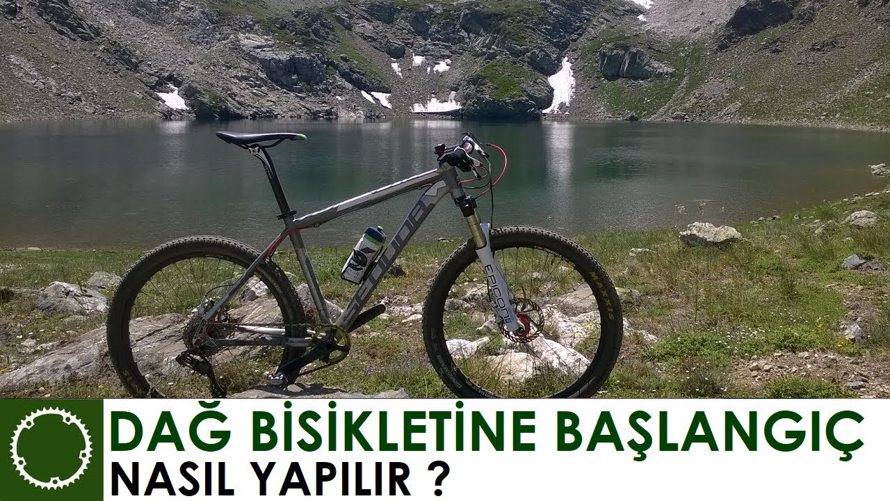 DAĞ BİSİKLETİNE BAŞLANGIÇ NASIL YAPILIR ?