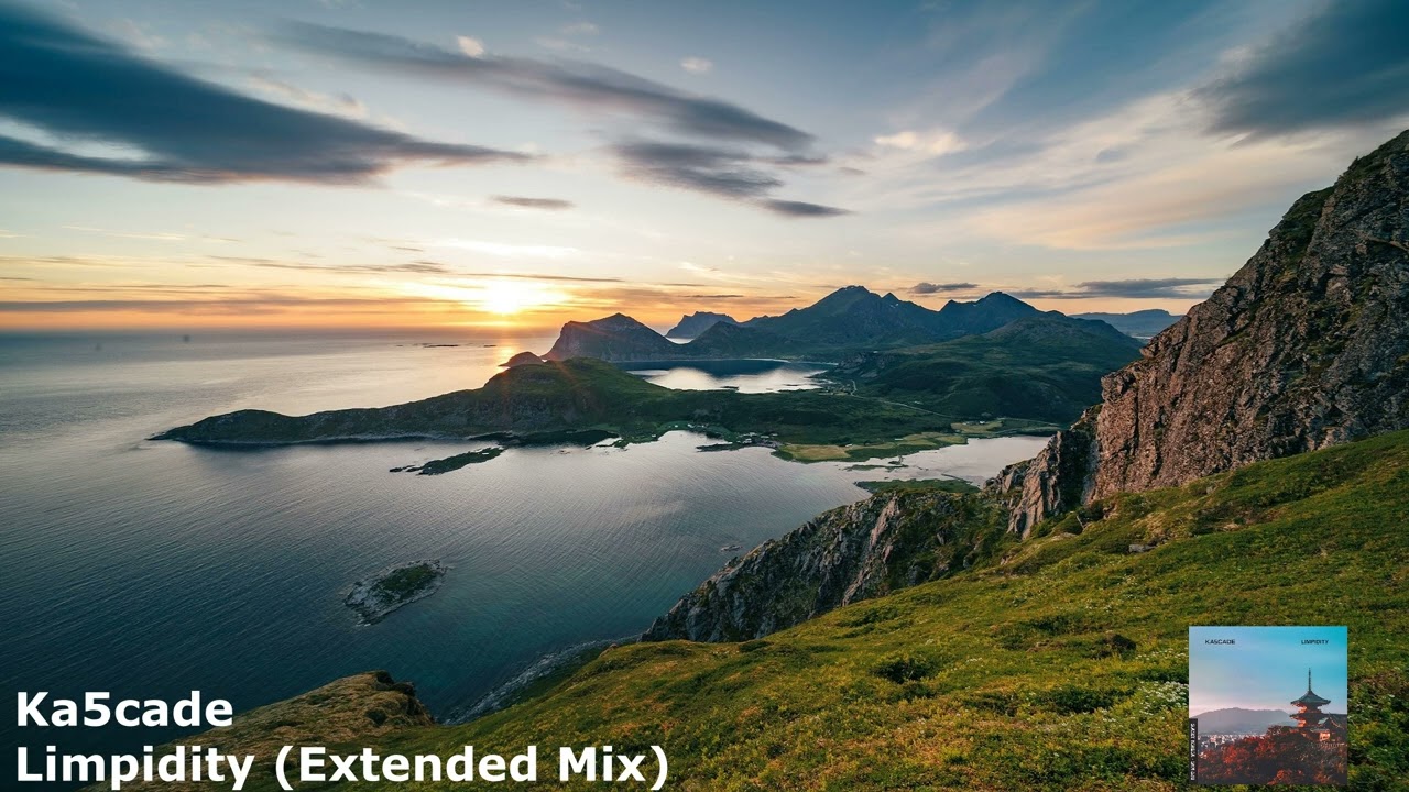Ka5cade - Limpidity (Extended Mix)