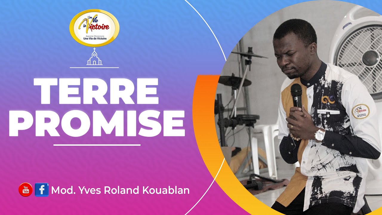 LA TERRE PROMISE - Mod. Yves Roland Kouablan