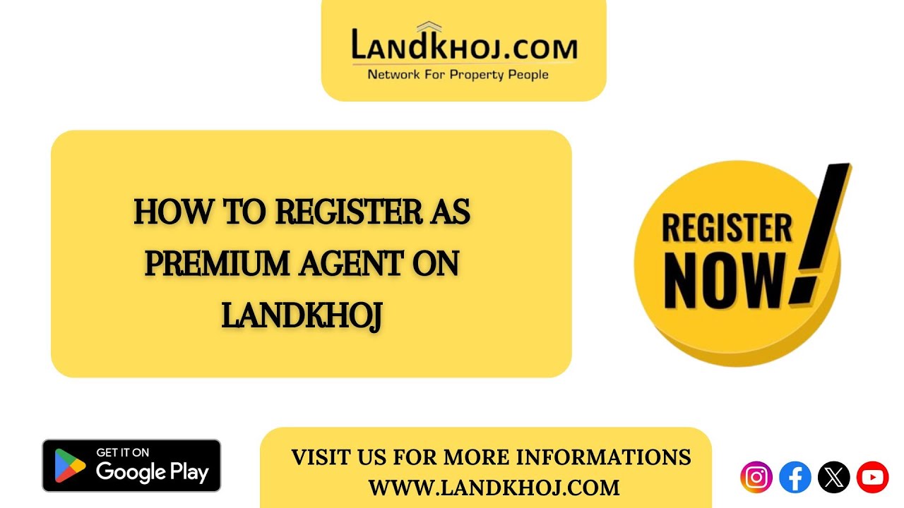 How to register as Premium Agent on Landkhoj.com?