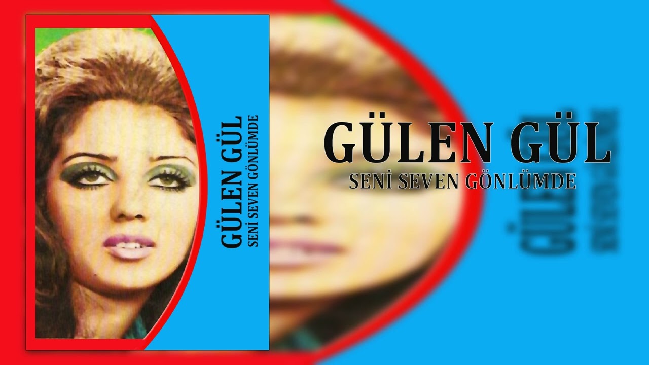 Gülengül - Seni Seven Gönlümde (45Lik Plak)