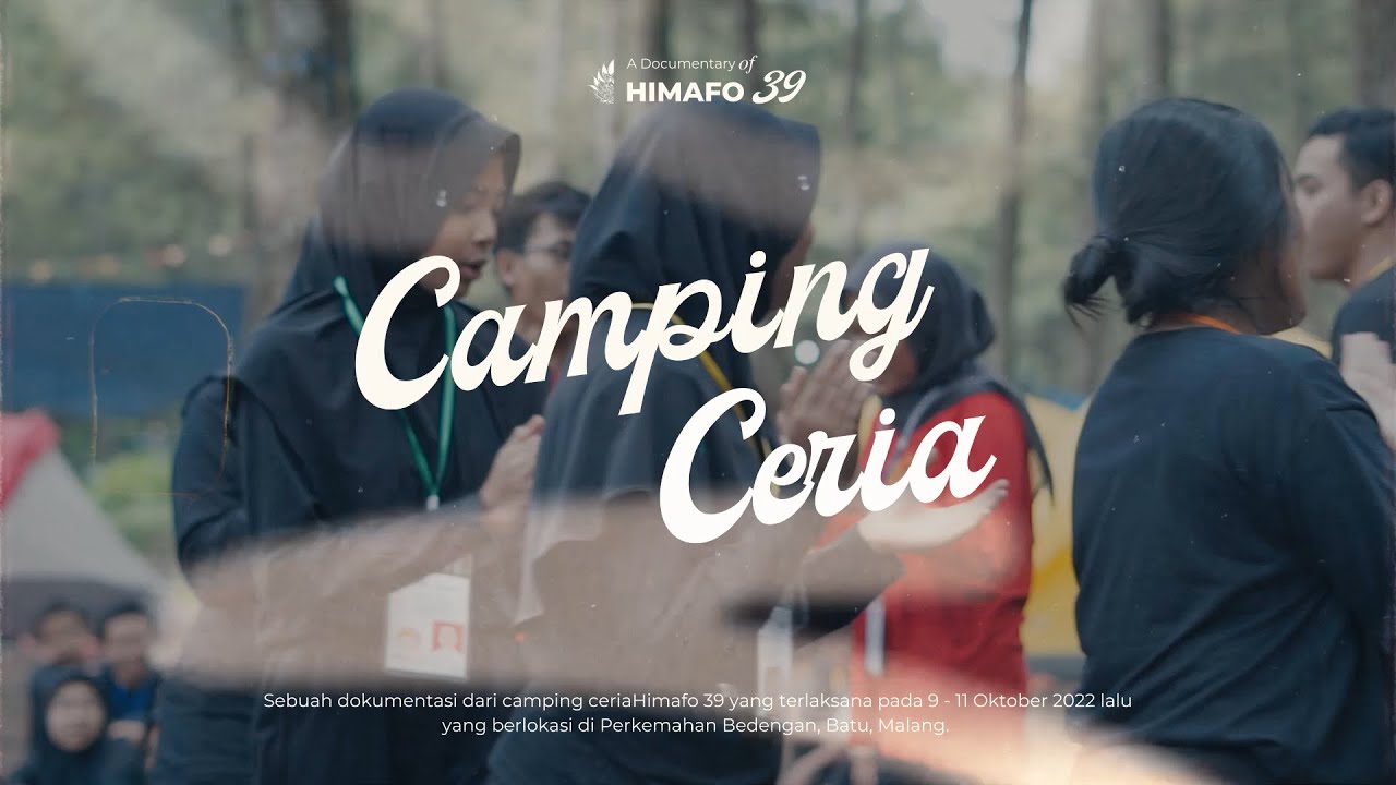 AFTER MOVIE - CAMPING CERIA ABHINAYA HIMAFO 39