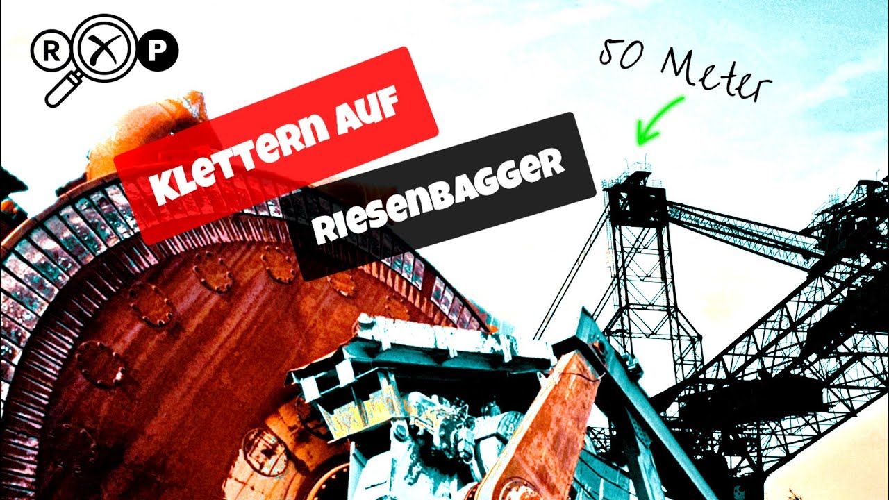 Rob-X-Plore: Das Blaue Wunder. Der Bagger 1473.