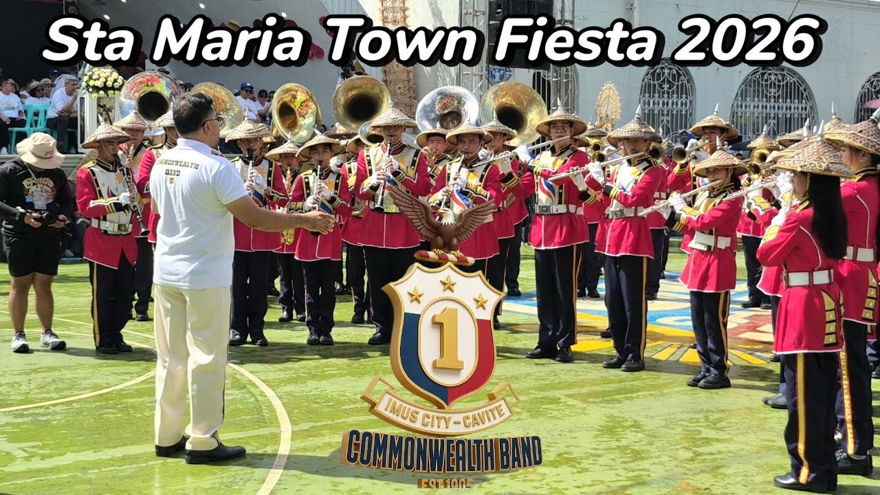 Commonwealth Band no.1 | Sta Maria Town Fiesta 2026 | Latore