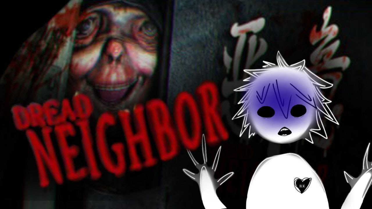 Тебе не сбежать! • Dread Neighbor Demo
