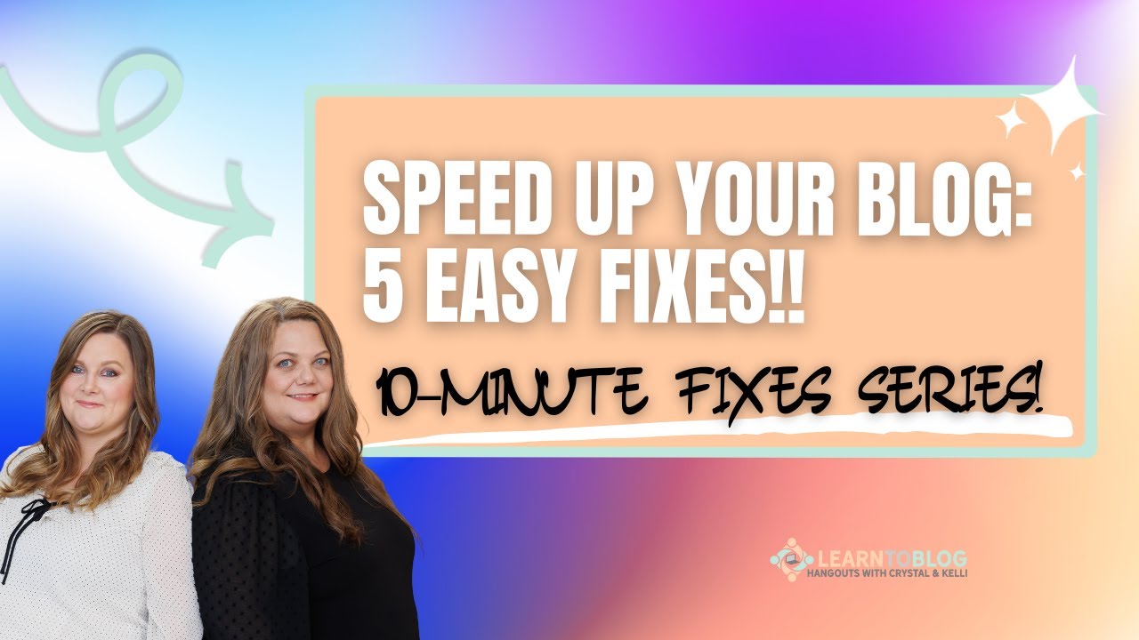Speed Up Your Blog in Just 10 Minutes!! 5 Easy Fixes Any Blogger Can Do!