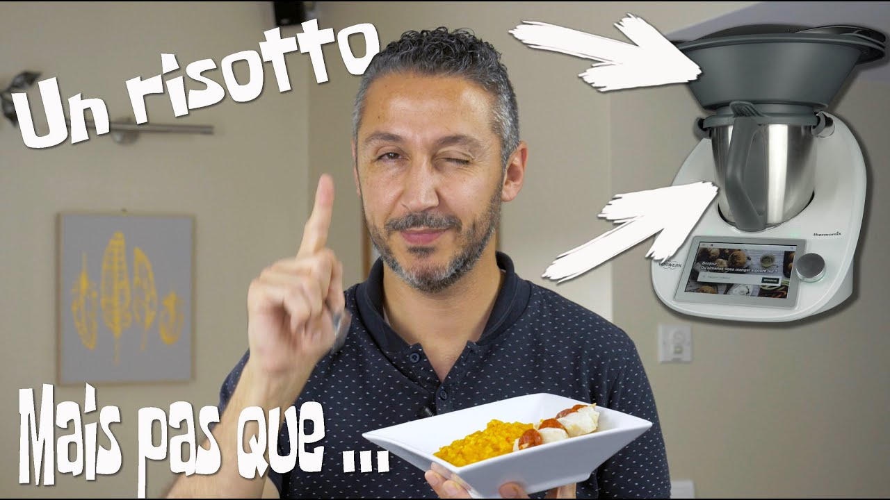 Un Risotto au Thermomix, mais pas que...