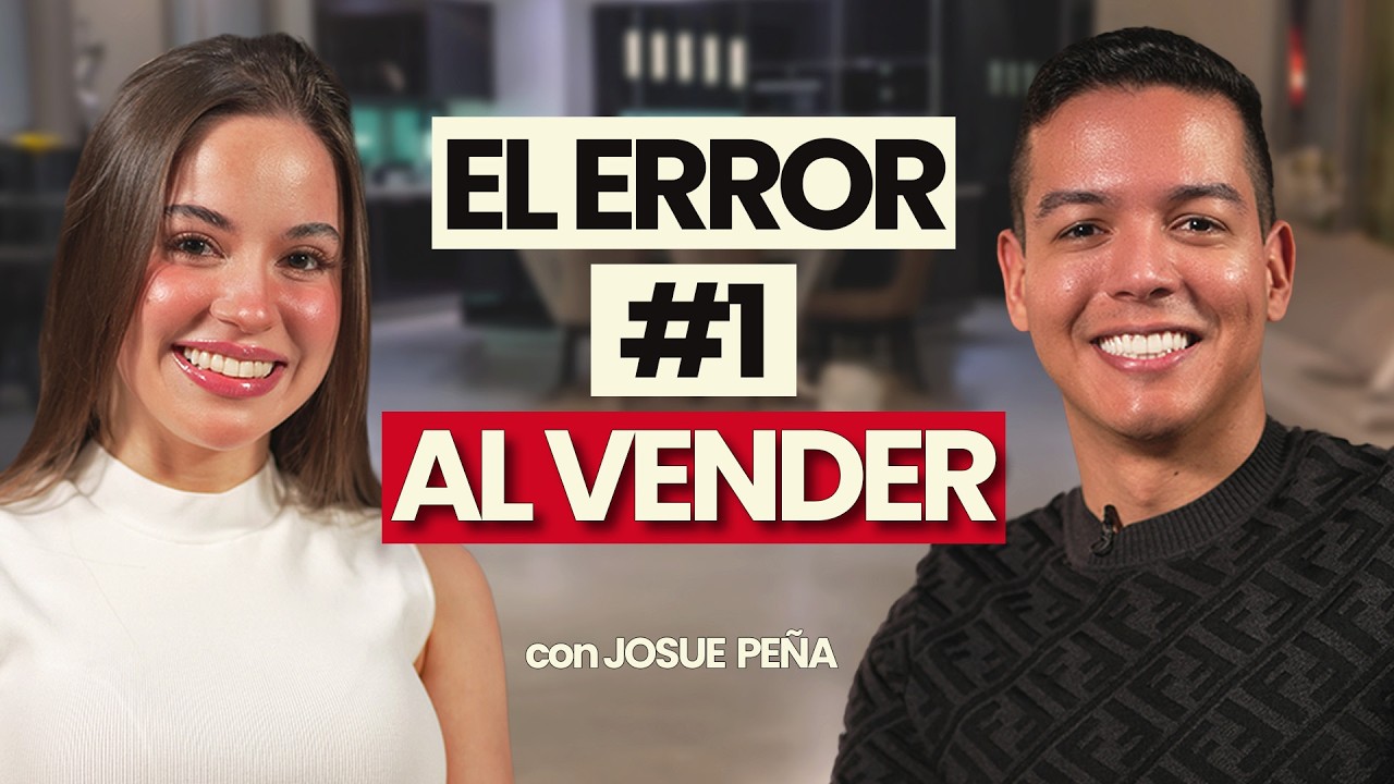 El error #1 al vender (por eso nadie te compra) | Josué Peña