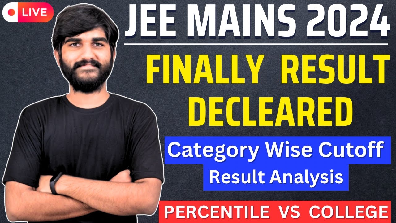Finally🚨 JEE Main 2024 Result Released✅ | JEE Main 1st Attempt🤯 Result 2024 | JEE Mains Cut-off 2024