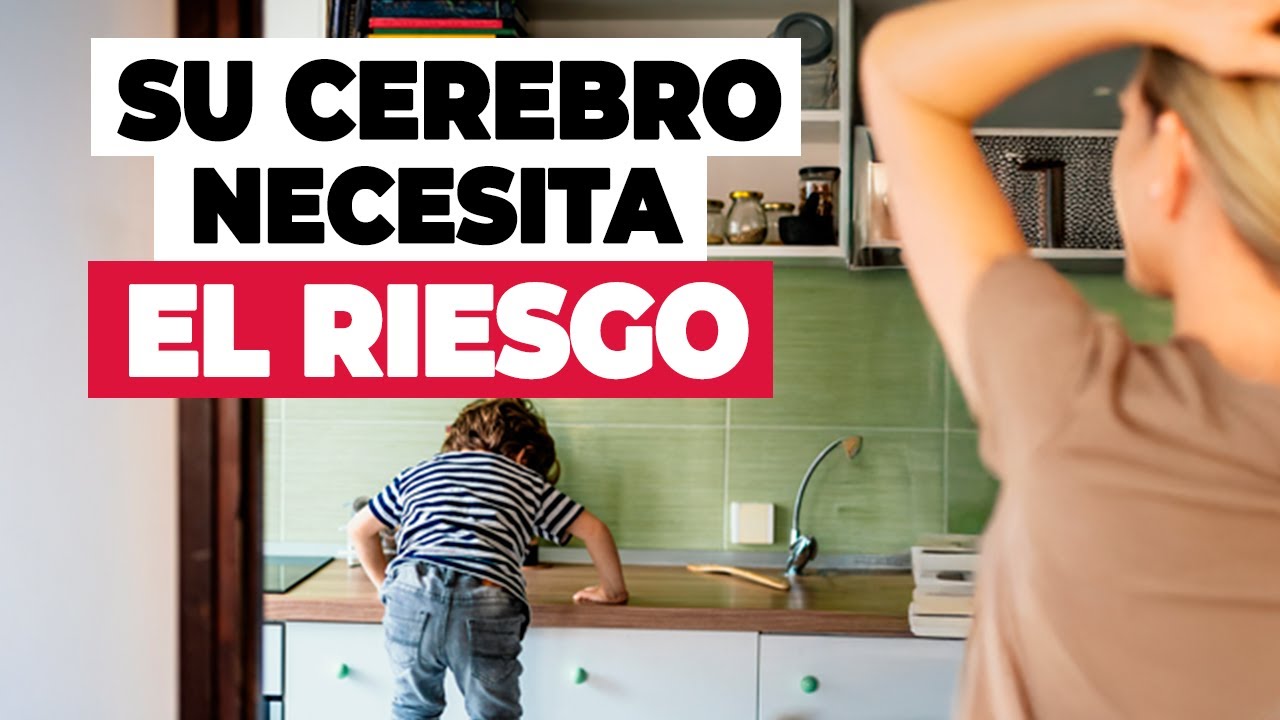 El cerebro del ni&ntilde;o necesita riesgo - Crianza infantil