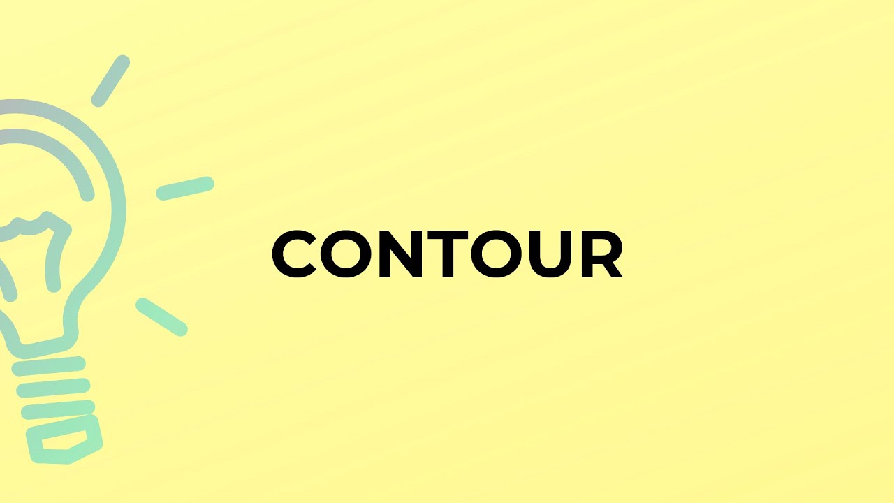 What is the meaning of the word CONTOUR?