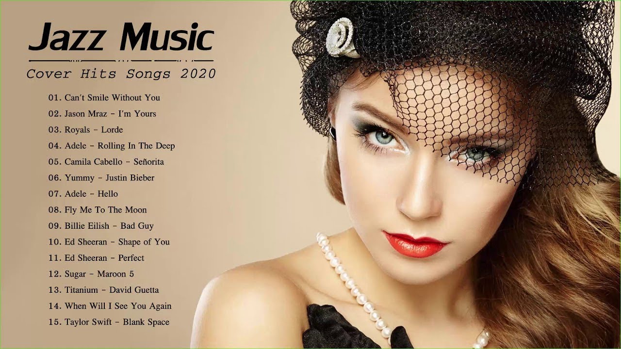 Jazz Covers Of Pop Songs 2020 | Jazz Music Best Songs 2020