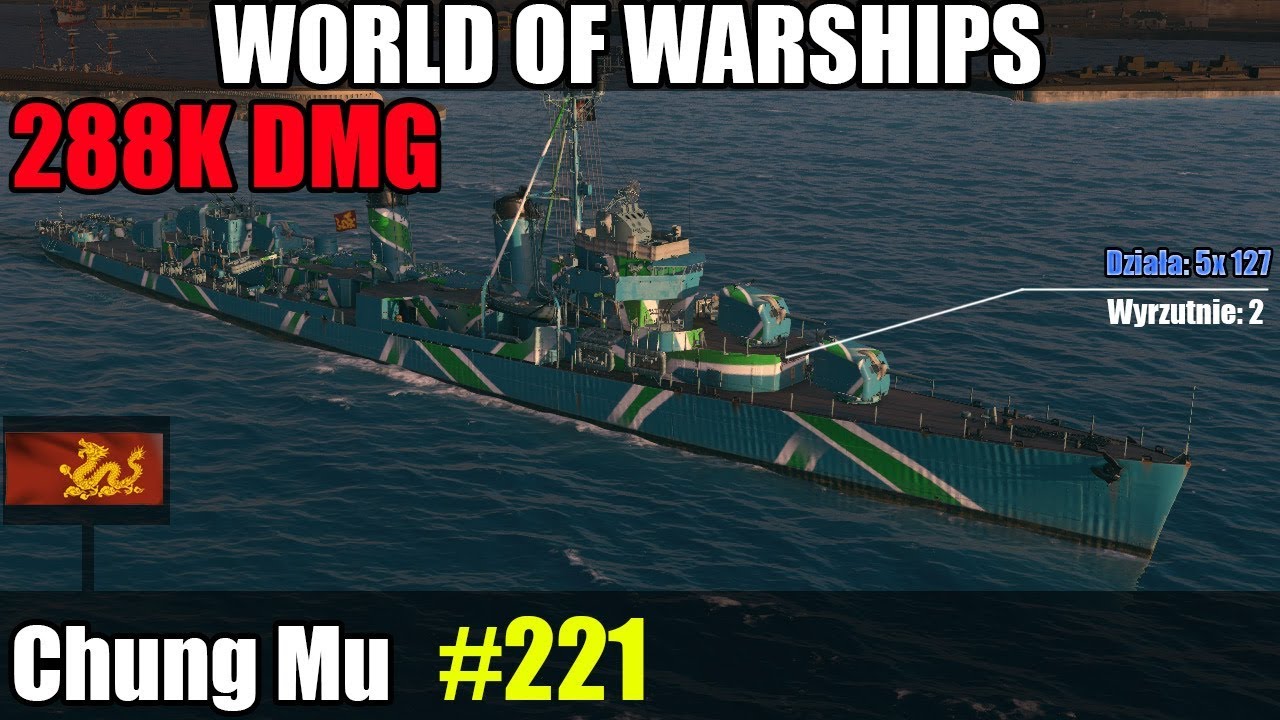 Chung Mu - World of Warships - Gameplay 288K DMG.