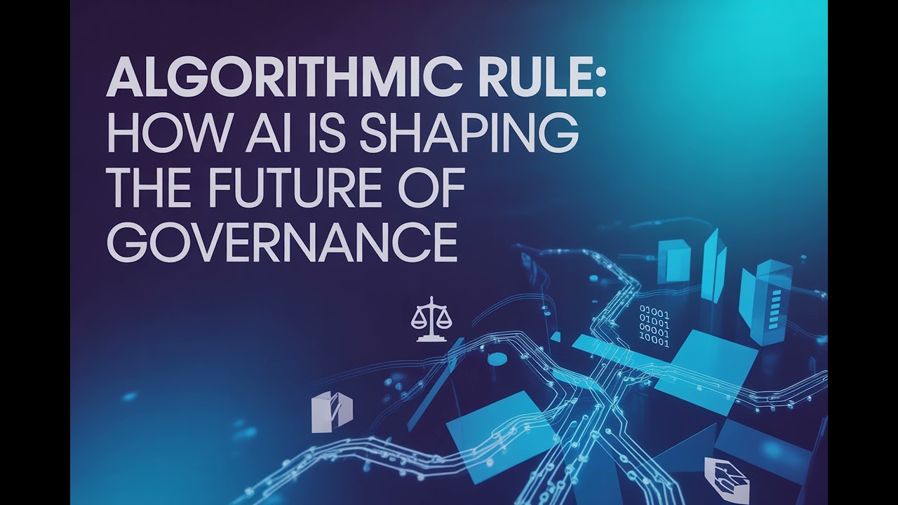 Algorithmic Rule: How AI is Shaping the Future of Governance