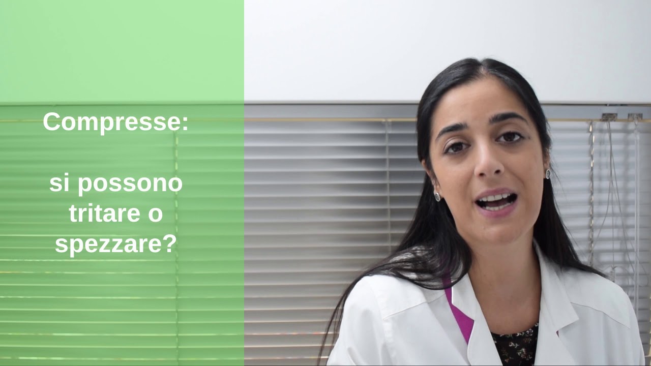 Compresse: si possono tritare o spezzare?
