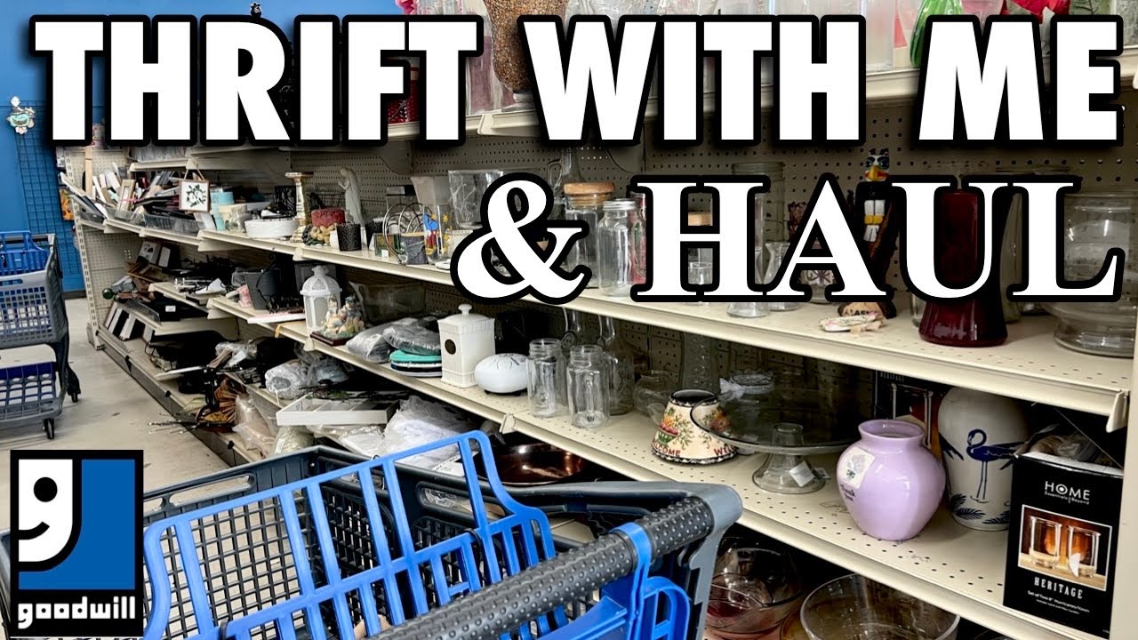 Goodwill Thrift Store shopping + Thrift haul • Thrifting for Home decor and more! 