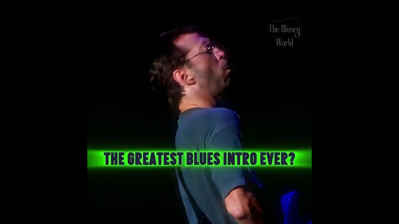 The Greatest Blues Intro of All Time? 🎸🔥