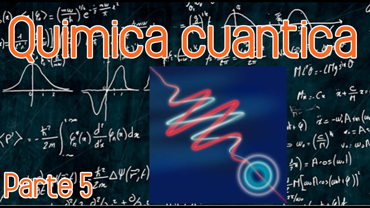 5-CURSO DE QUÍMICA CUÁNTICA | POSTULADO DE DE BROGLIE