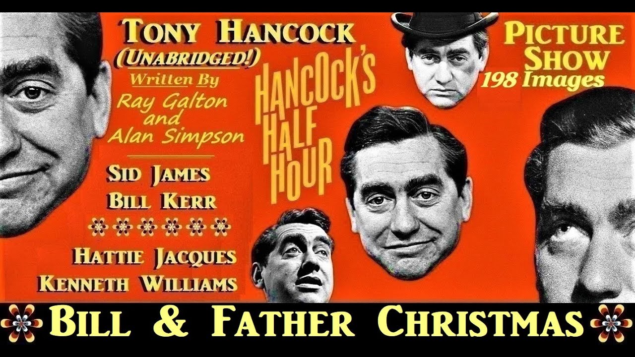 Hancock's Half Hour: Bill & Father Christmas: Unabridged! +202 images picture 1958