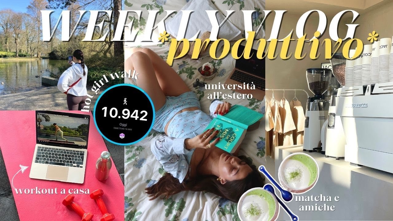WEEKLY VLOG🍵✧ produttivo, vita all'estero, università, workout, healthy habits