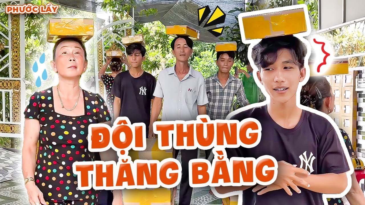 Trò Chơi Đội Thùng Thăng Bằng Và Cú Lội Ngược Dòng Bất Ngờ | Phước Lầy