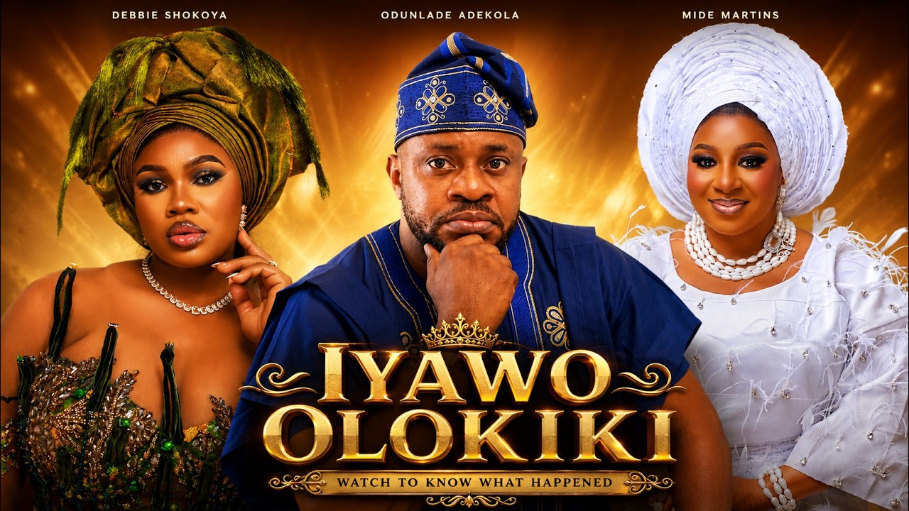 IYAWO OLOKIKI-Latest Yoruba Movie 2026 Drama Starring ODUNLADE ADEKOLA |MIDE MARTINS |DEBBIE SHOKOYA