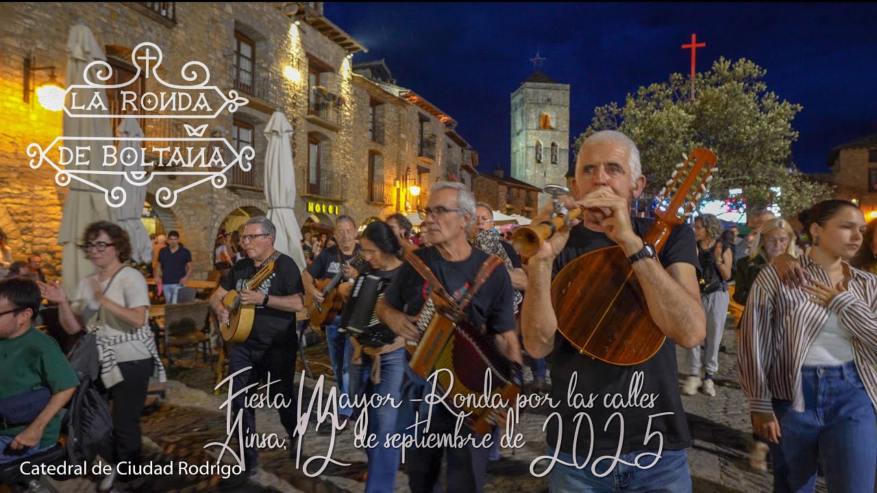 La Ronda de Boltaña - Fiesta Mayor Aínsa 2025