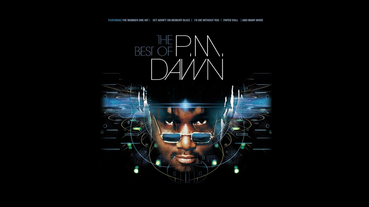 P M  Dawn   The Best of P M  Dawn 2000