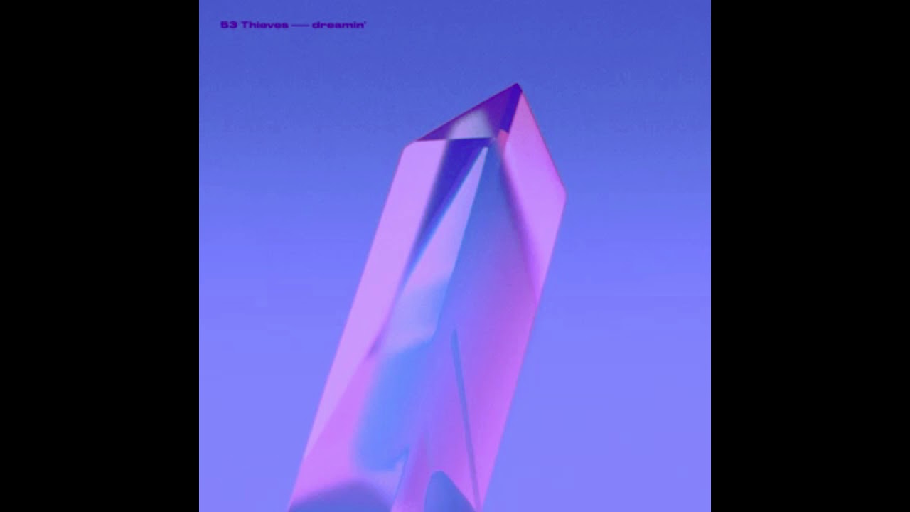 53 Thieves - dreamin' (slowed and reverb)