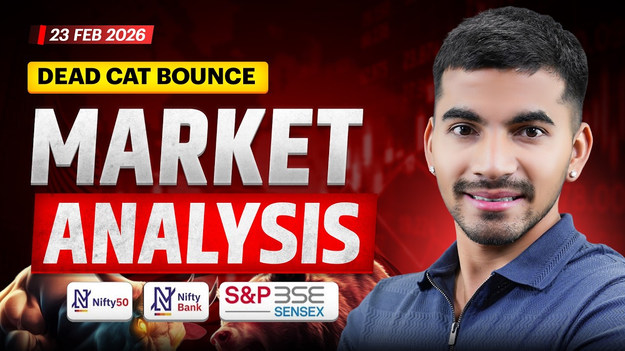 23 Feb Market Analysis | Nifty & Bank Nifty Prediction | Weekly Market Analysis