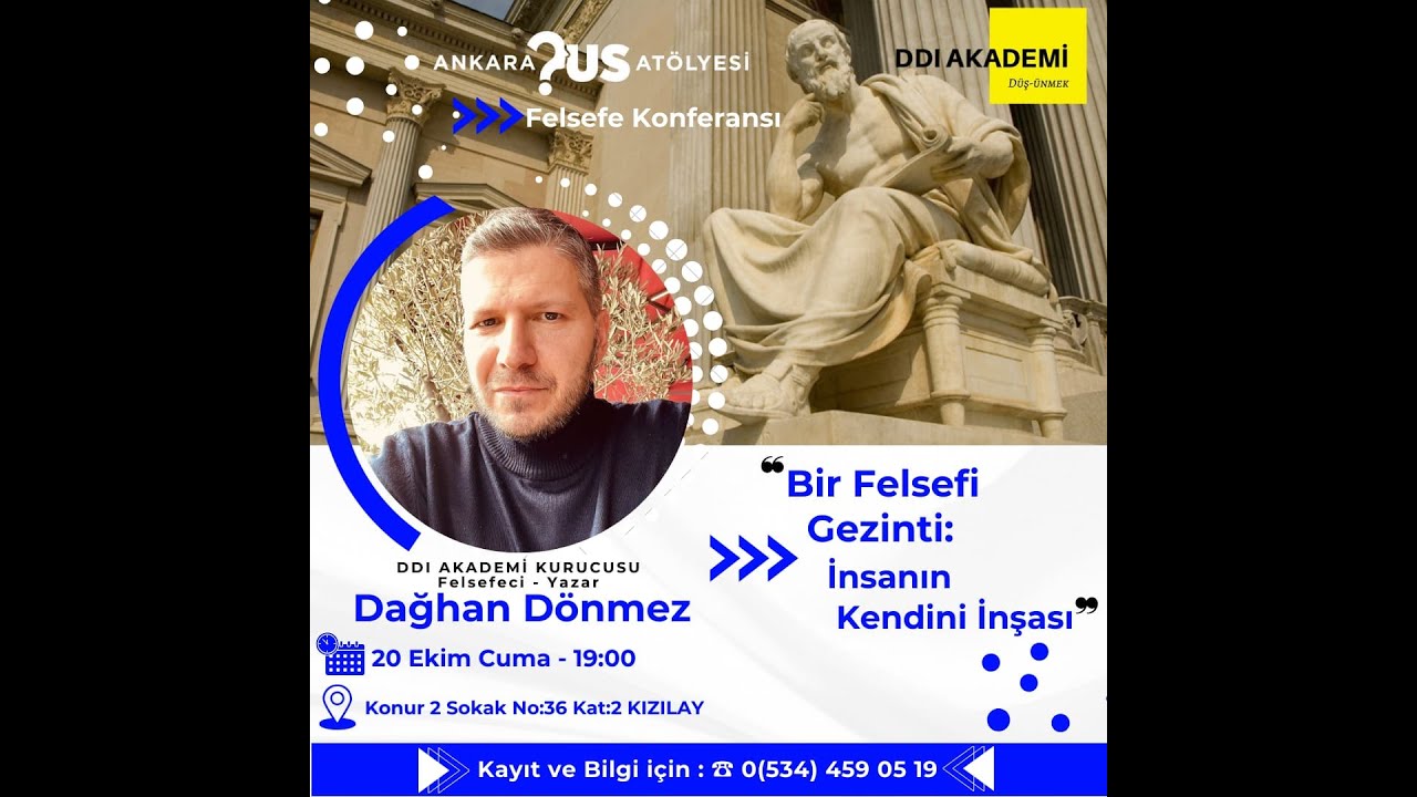 Dağhan Dönmez   Bir Felsefi Gezinti  İnsanın Kendini İnşası