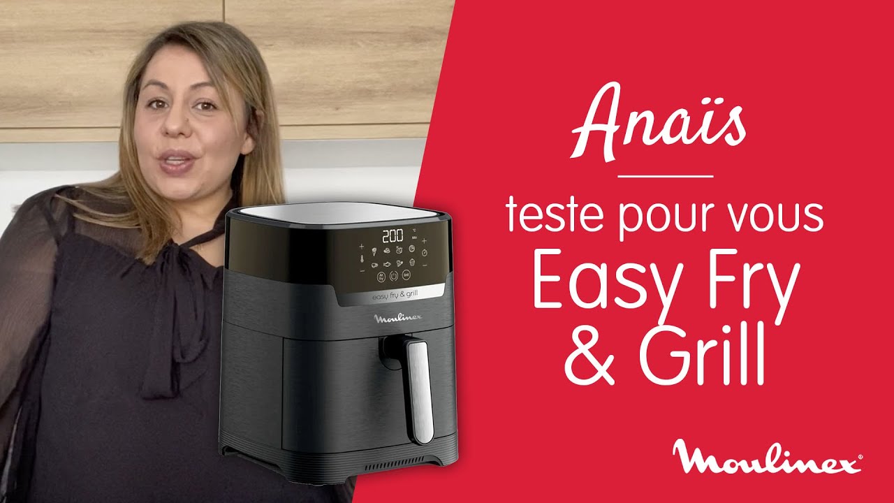 MOULINEX | Test et avis sur la friteuse sans huile Easy Fry & Grill : Anais vous montre sa recette !
