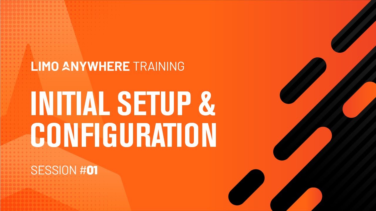 Session 1/3 – Initial Setup & Configuration