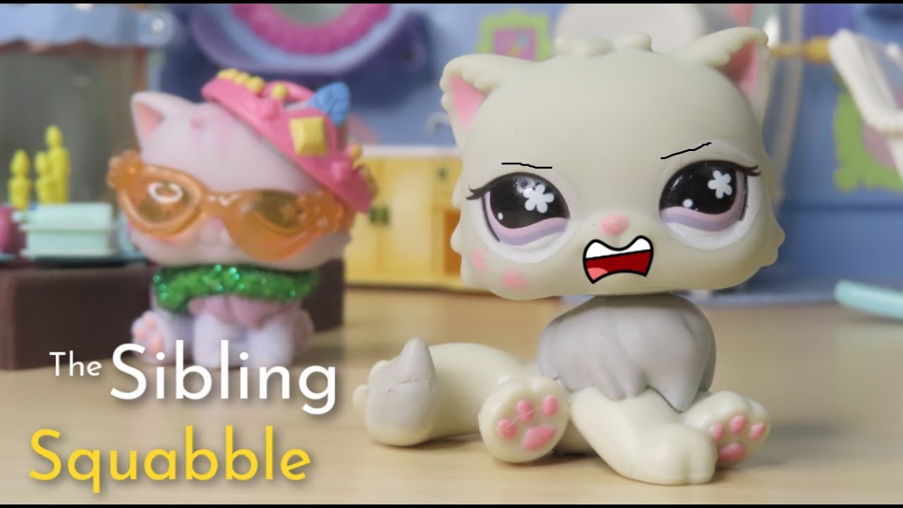 LPS: The Sibling Squabble {Short Film}