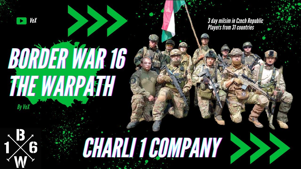 Border War 16 - The Warpath, 3 day milsim, players from 31 countries in Czech Republic