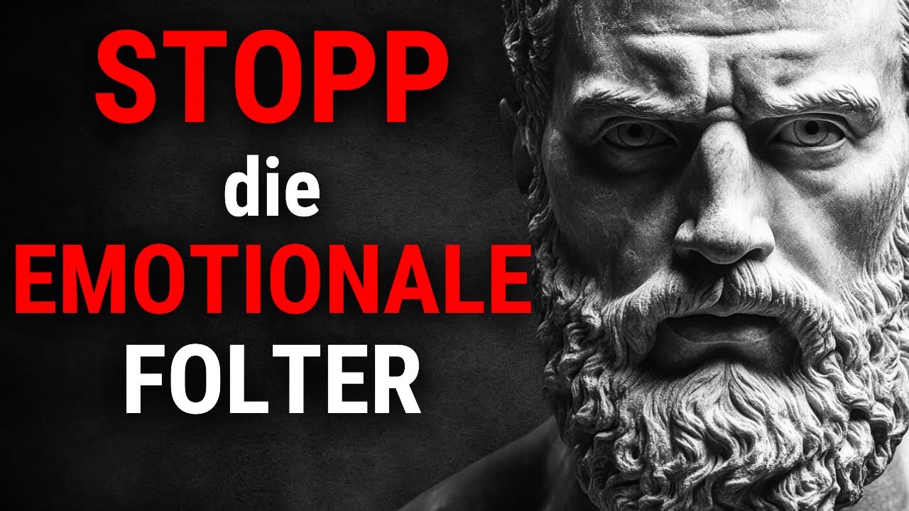 NIE WIEDER emotional ABHÄNGIG! 6 STOISCHE Weisheiten für SOFORTIGE STÄRKE