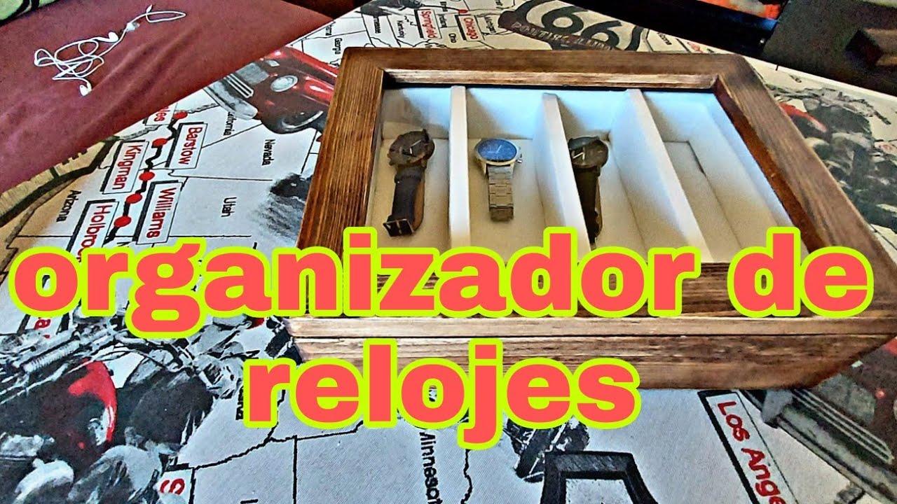 como hacer un organizador de relojes