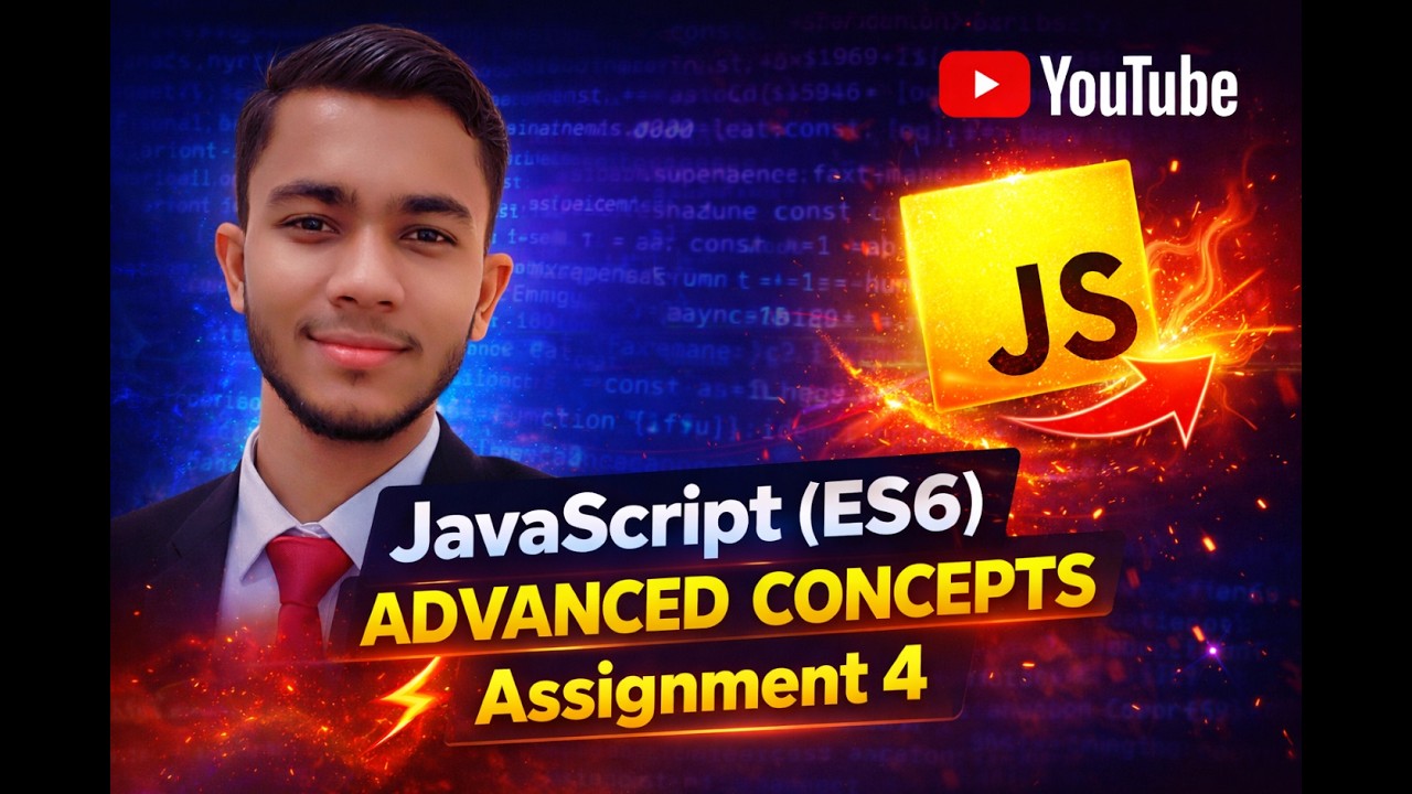 JavaScript ES6 Advanced Concepts Assignment 4