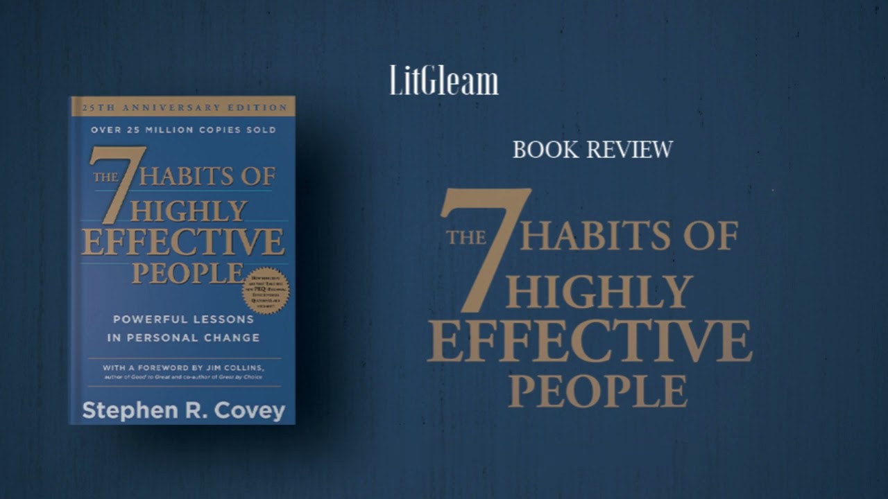 7 Habits That Will Change Your Life Forever (Book Summary 