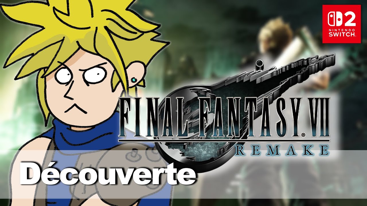 Final Fantasy VII Remake (démo Switch 2)