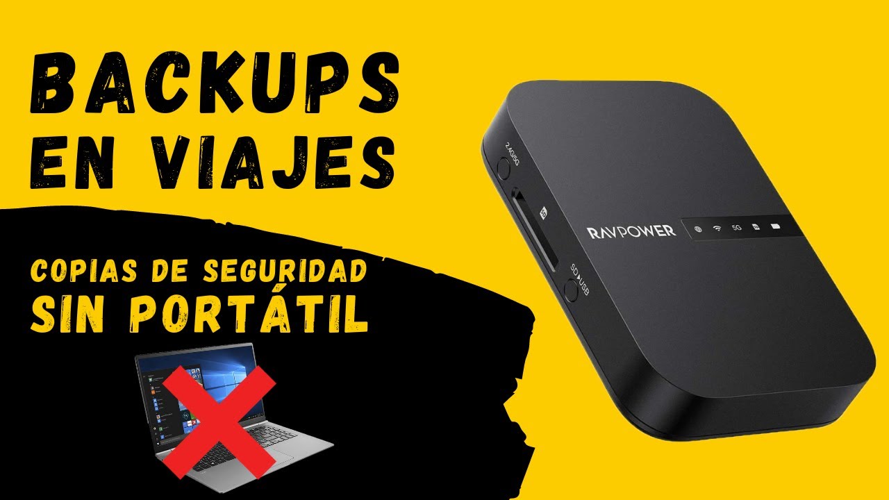 COPIAS SEGURIDAD FOTOGRAFÍA VIAJES - RavPower Filehub [Y deja el portátil en casa]