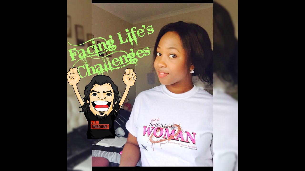 Facing Life's Challenges