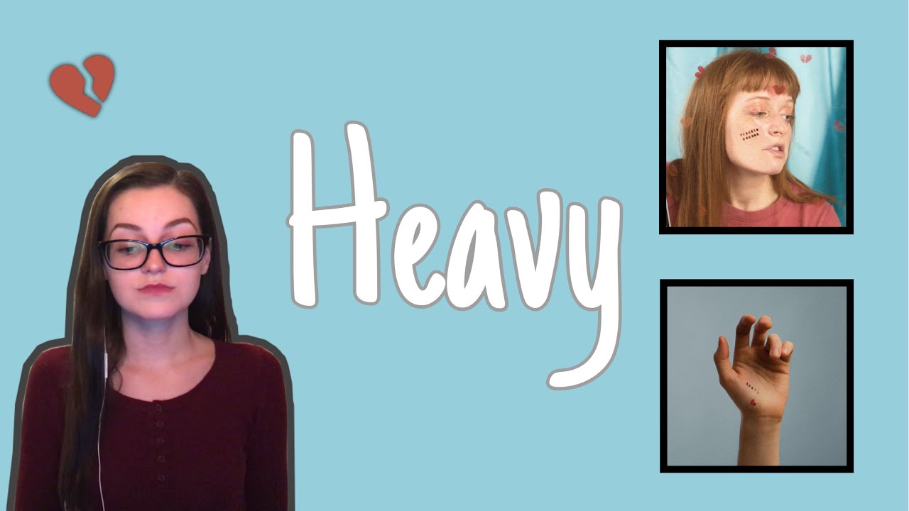 Heavy - Orla Gartland (Melanie Cover)