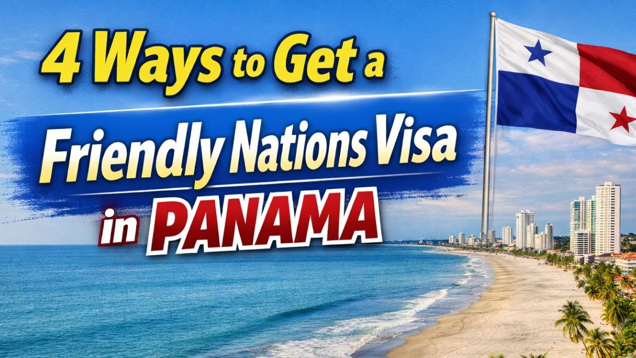 4 Ways to Get a Friendly Nations Visa in Panama.