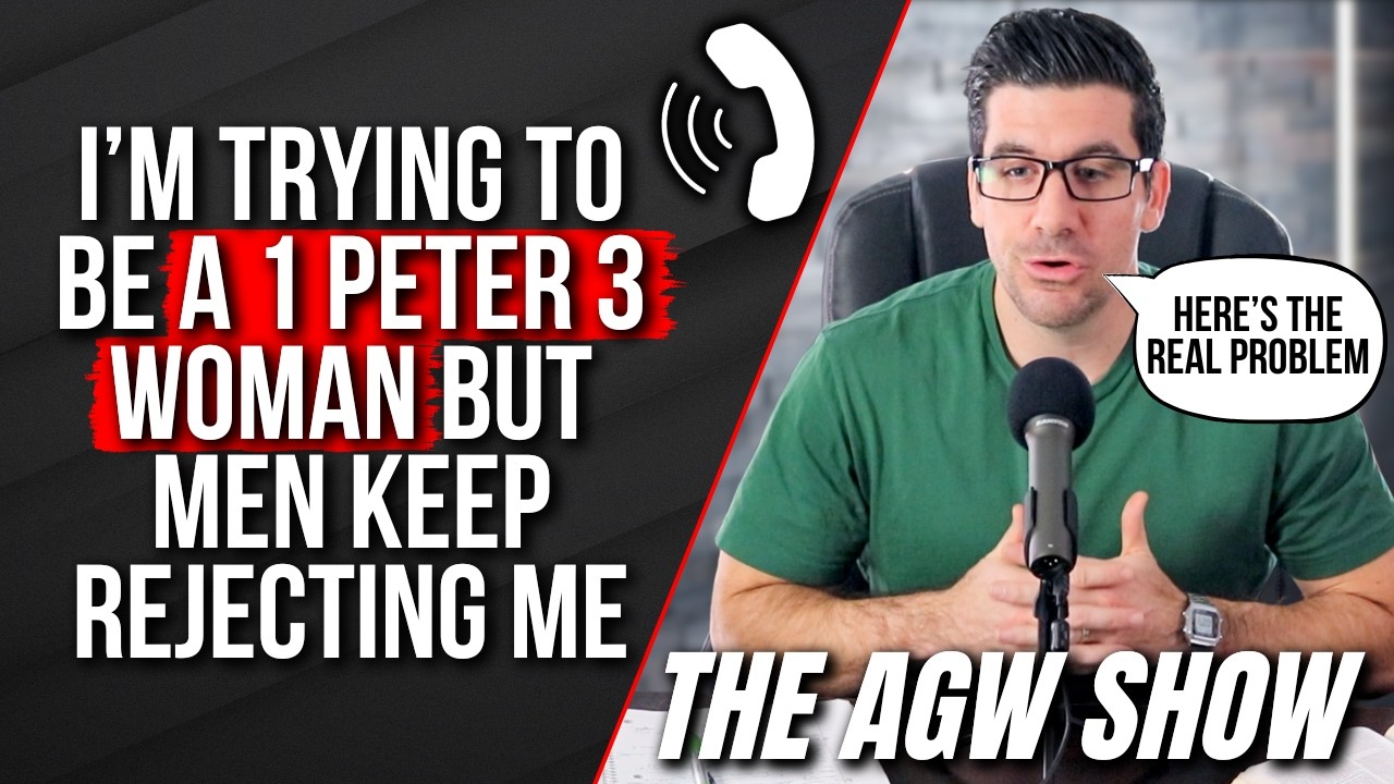 What Do I Need to Change So a Man Will Date Me? (The AGW Show, Ep. 11)